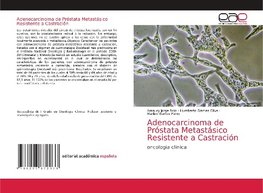 Adenocarcinoma de Próstata Metastásico Resistente a Castración