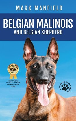 Belgian Malinois And Belgian Shepherd