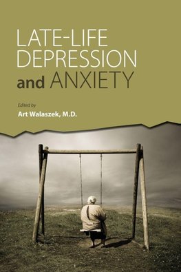 Late-Life Depression and Anxiety