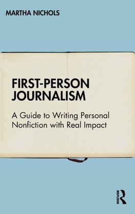 First-Person Journalism