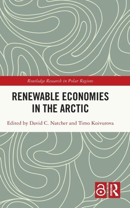 Renewable Economies in the Arctic