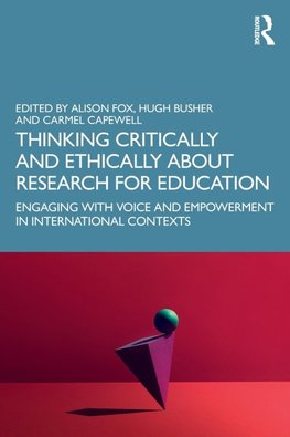 Thinking Critically and Ethically about Research for Education