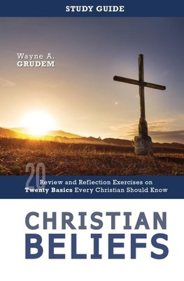 The Christian Beliefs Study Guide