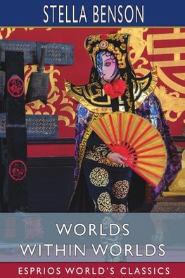Worlds Within Worlds (Esprios Classics)