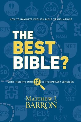 The Best Bible?
