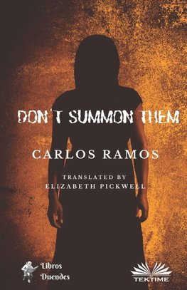 Don`t Summon Them