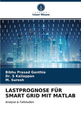 LASTPROGNOSE FÜR SMART GRID MIT MATLAB