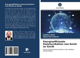 Energieeffiziente Kommunikation von Gerät zu Gerät