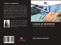 L'ozone en dentisterie