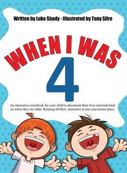 When I Was 4