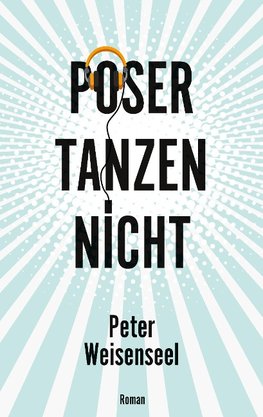 Poser tanzen nicht