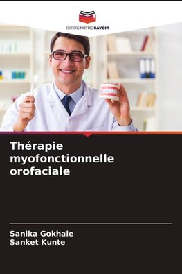 Thérapie myofonctionnelle orofaciale