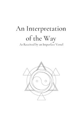 An Interpretation of the Way
