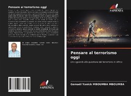 Pensare al terrorismo oggi