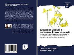 3Zelenaq lapsha s list'qmi Eruca vesicaria