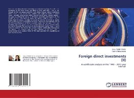 Foreign direct investments (II)