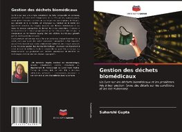 Gestion des déchets biomédicaux