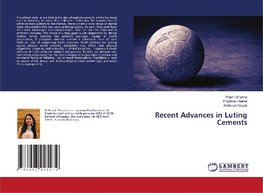 Recent Advances in Luting Cements