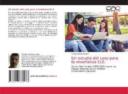 Un estudio del caso para la enseñanza ELE: