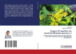 Impact of weather on mustard (Brassica juncea L.)