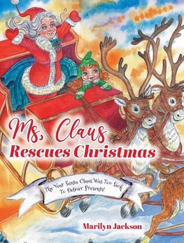 Ms. Claus Rescues Christmas