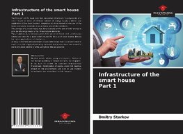 Infrastructure of the smart housePart 1