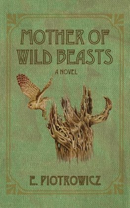 Mother of Wild Beasts