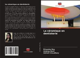 La céramique en dentisterie