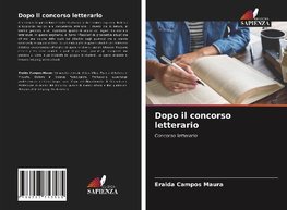 Dopo il concorso letterario