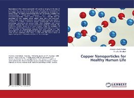 Copper Nanoparticles for Healthy Human Life