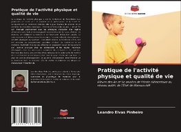 Pratique de l'activité physique et qualité de vie