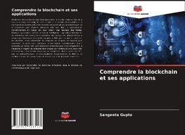 Comprendre la blockchain et ses applications