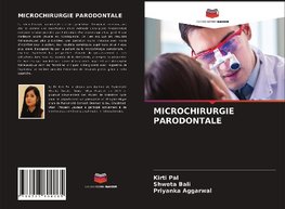 MICROCHIRURGIE PARODONTALE