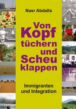 Von Kopftüchern und Scheuklappen