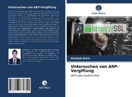 Untersuchen von ARP-Vergiftung