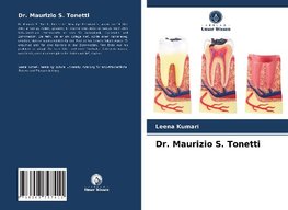 Dr. Maurizio S. Tonetti