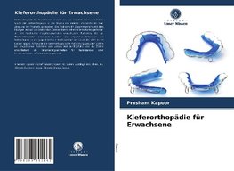 Kieferorthopädie für Erwachsene