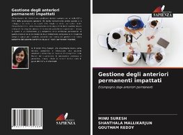 Gestione degli anteriori permanenti impattati