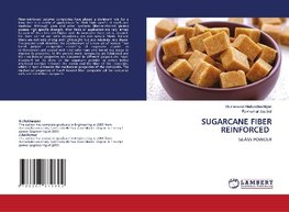 SUGARCANE FIBER REINFORCED