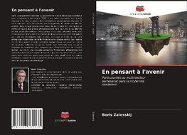 En pensant à l'avenir