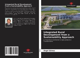 Integrated Rural Development from a Sustainability Approach