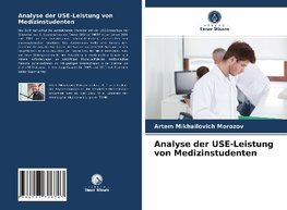 Analyse der USE-Leistung von Medizinstudenten