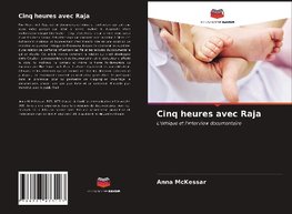 Cinq heures avec Raja