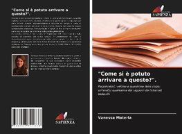 "Come si è potuto arrivare a questo?".