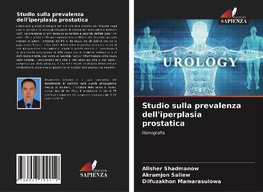 Studio sulla prevalenza dell'iperplasia prostatica