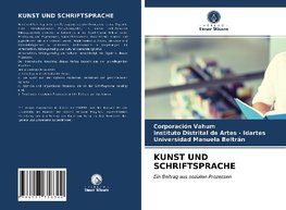 KUNST UND SCHRIFTSPRACHE