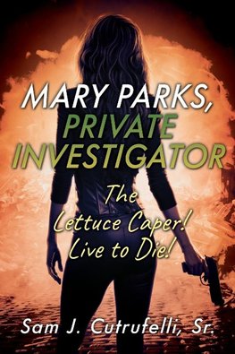 Mary Parks, Private Investigator