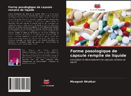 Forme posologique de capsule remplie de liquide
