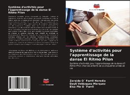 Système d'activités pour l'apprentissage de la danse El Ritmo Pilon