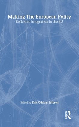 Making The European Polity